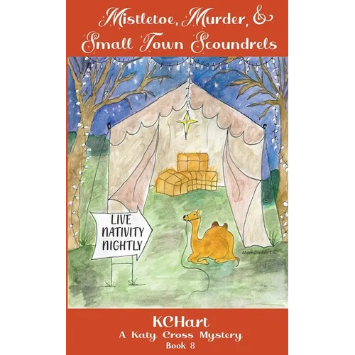 Mistletoe Murder and Small Town Scoundrels