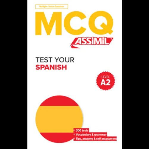 Qcm 300 Spanish Tests A2 (Espagnol Pour Anglais): (test Your Spanish--Level A2)