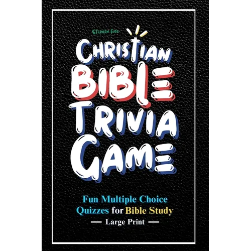 Christian Bible Trivia Game: Fun Multiple Choice Quizzes for Bible Study