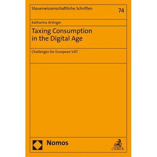 Taxing Consumption in the Digital Age: Challenges for European Vat