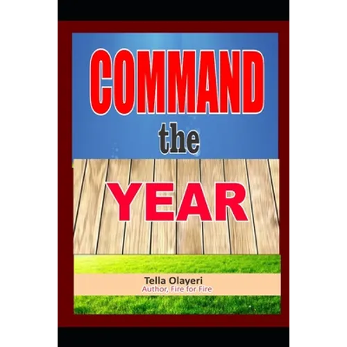 COMMAND the YEAR