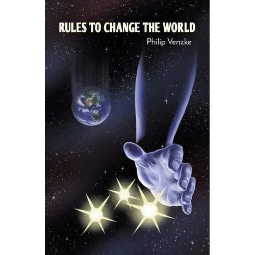 Rules to Change the World