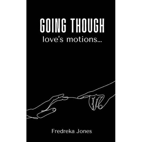 Going though love's motions...