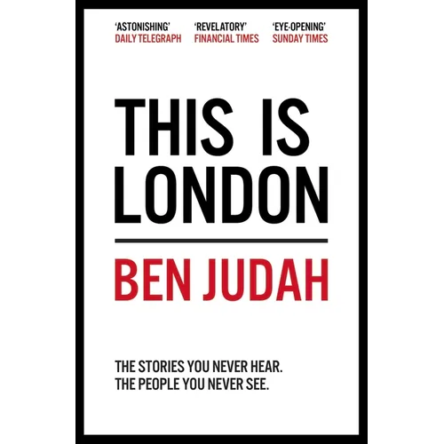 This is London: Life and Death in the World City
