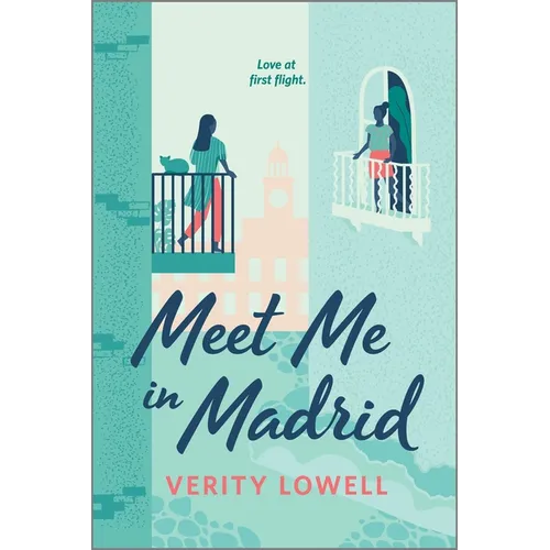 Meet Me in Madrid: An LGBTQ Romance