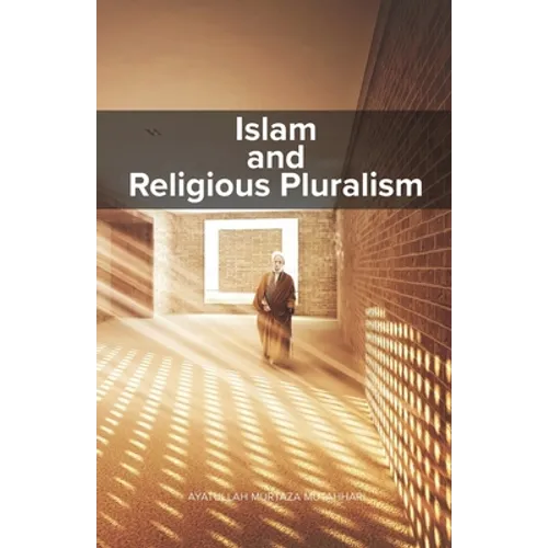 Islam and Religious Pluralism