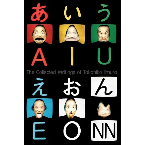 The Collected Writings of Takahiko iimura