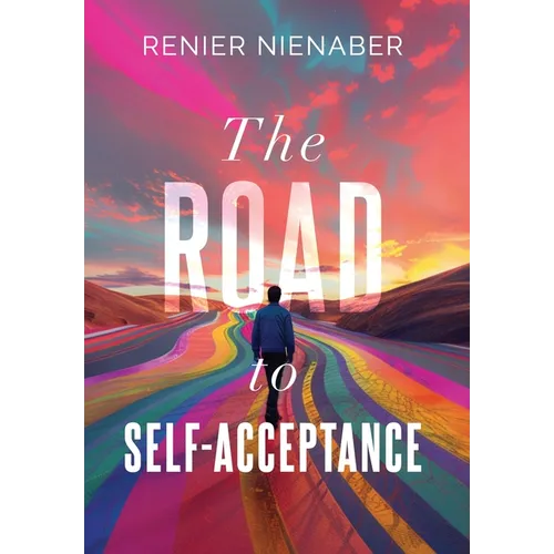 The Road to Self-Acceptance