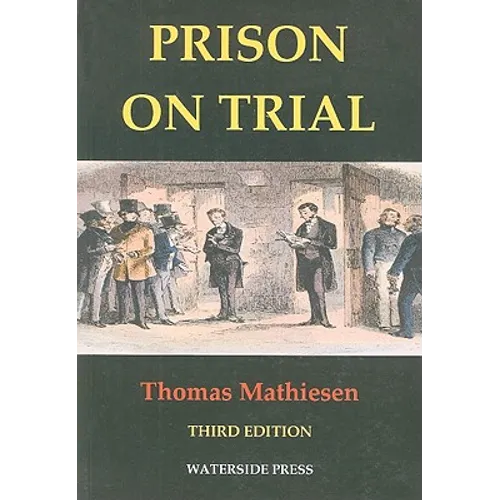 Prison on Trial