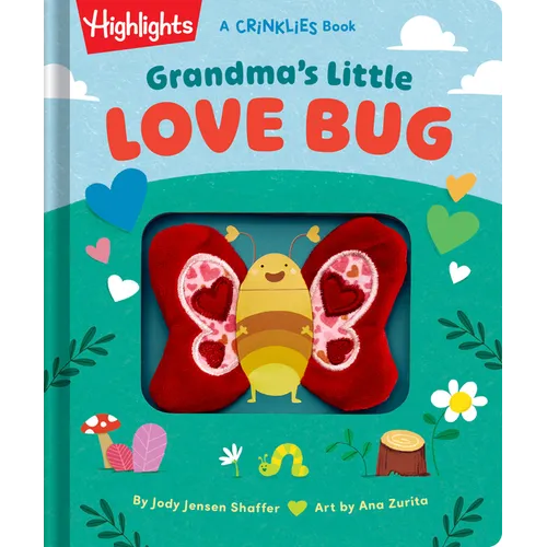 Grandma's Little Love Bug: Touch-And-Feel Baby Crinkle Book Filled with Rhymes and Snuggle Moments, Keepsake Gift and Read-Aloud Fun for New Grandmas,