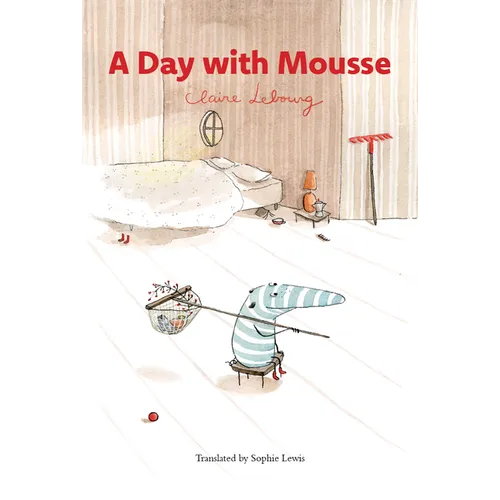 A Day with Mousse