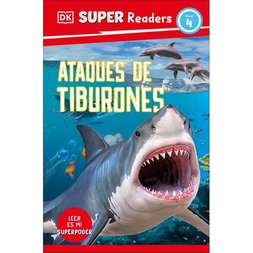 DK Super Readers Level 4 Spanish Translation Shark Attach - Ataques de Tiburones