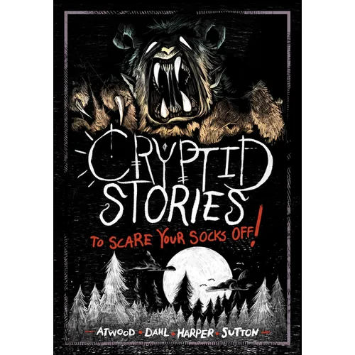 Cryptid Stories to Scare Your Socks Off!