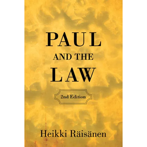 Paul and the Law (2nd Edition)