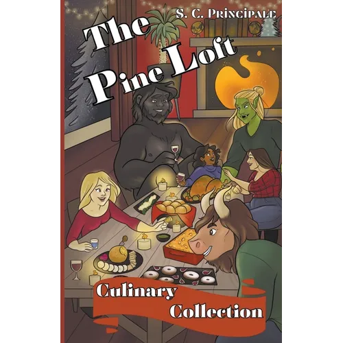 The Pine Loft Culinary Collection
