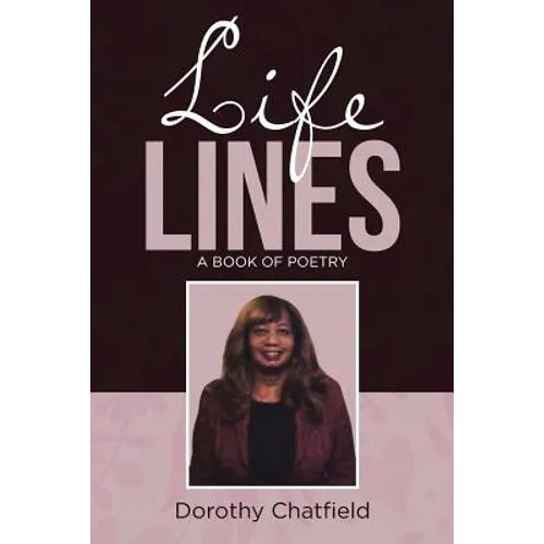 Life Lines: A Book of Poetry