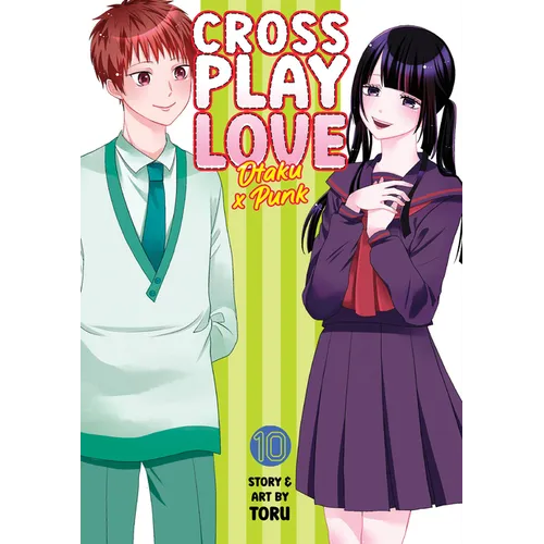 Crossplay Love: Otaku X Punk Vol. 10