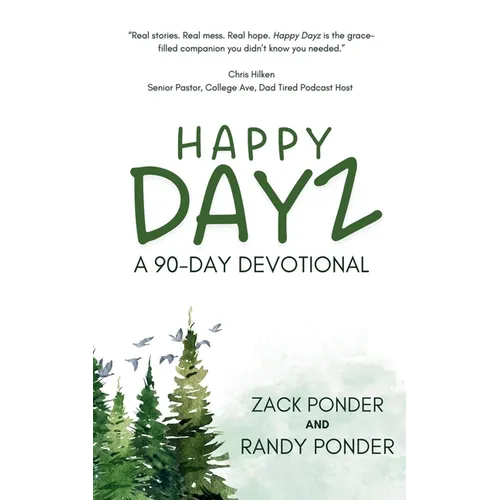 Happy Dayz: a 90 Day Devotional