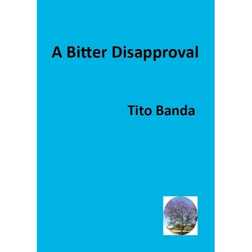 A Bitter Disapproval