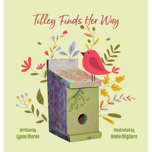 Tilley Finds Her Way - Hardcover