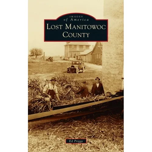 Lost Manitowoc County