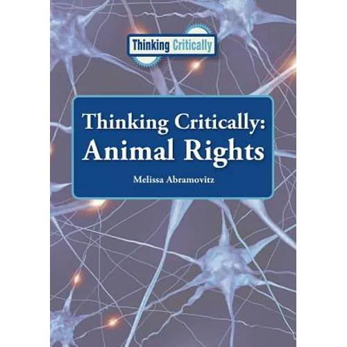 Thinking Critically: Animal Rights