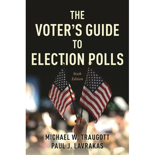 The Voter's Guide to Election Polls
