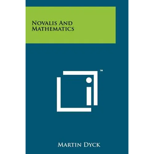 Novalis And Mathematics - Paperback