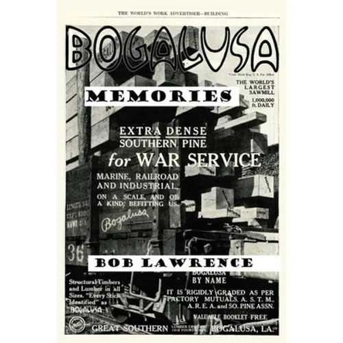 Bogalusa Memories: A Conversation with Bob Lawrence