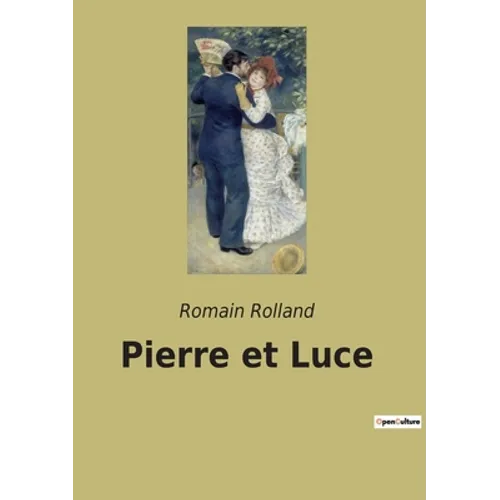 Pierre et Luce