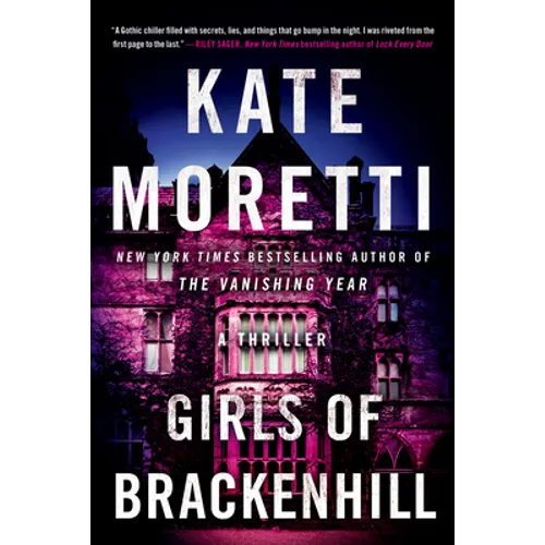 Girls of Brackenhill: A Thriller