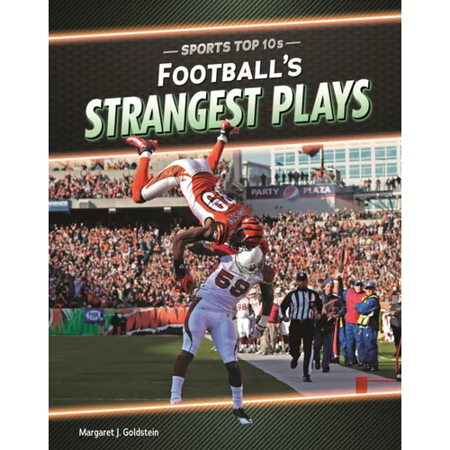 Football's Strangest Plays