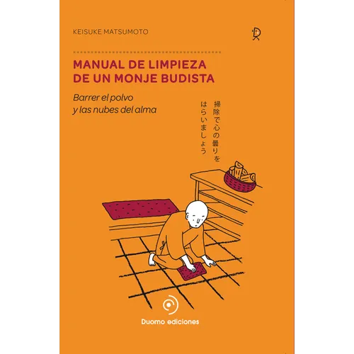 Manual de Limpieza de Un Monje Budista
