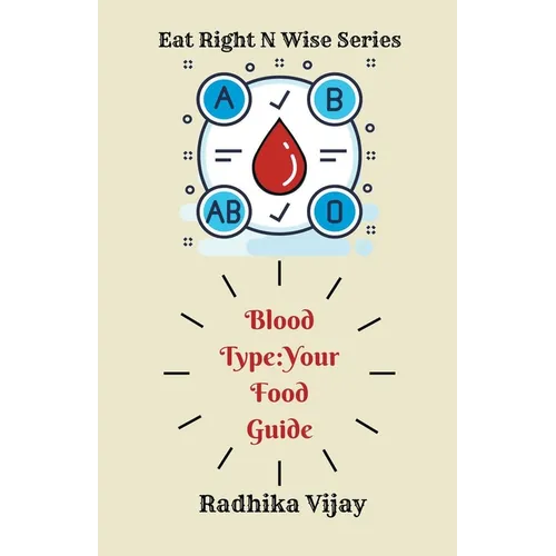 Blood Type-Your Food Guide