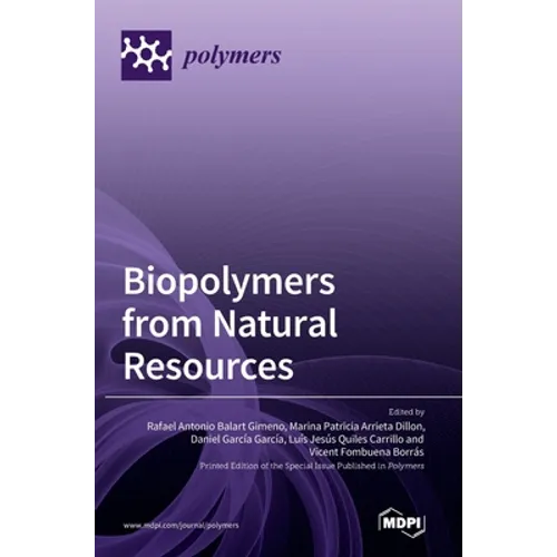 Biopolymers from Natural Resources