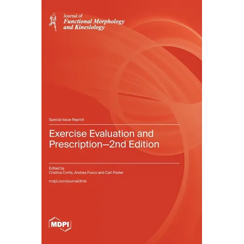 Exercise Evaluation and Prescription-2nd Edition