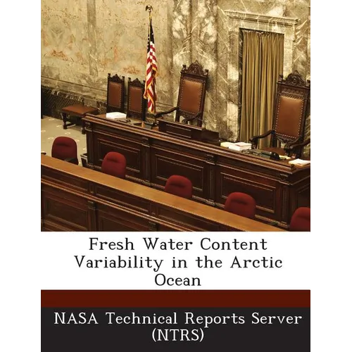Fresh Water Content Variability in the Arctic Ocean
