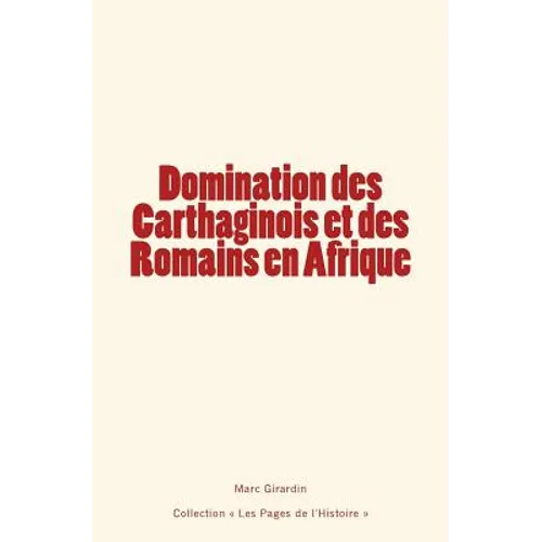 Domination des Carthaginois et des Romains en Afrique