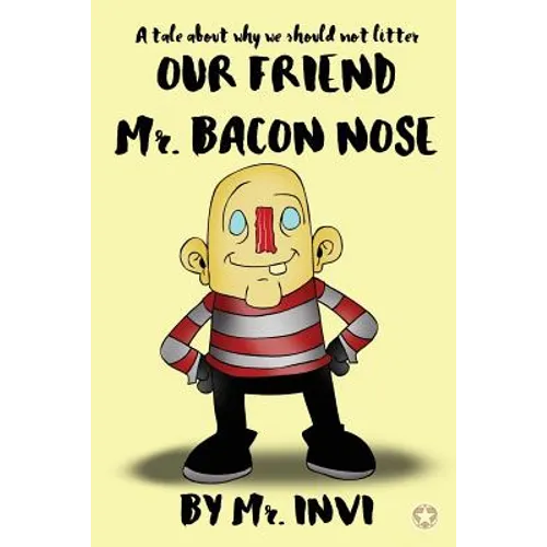 Mr. Bacon Nose
