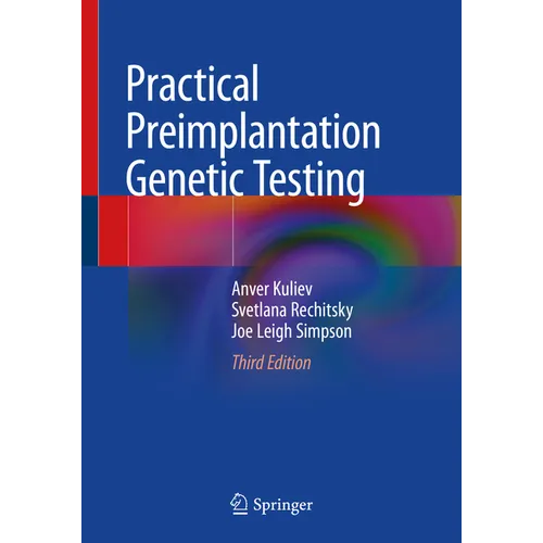 Practical Preimplantation Genetic Testing
