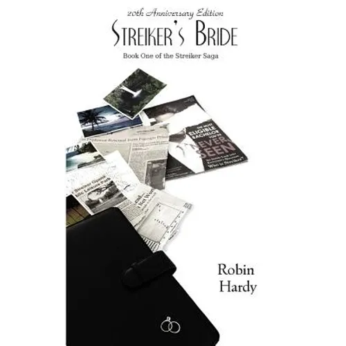 Streiker's Bride: Book One of the Streiker Saga