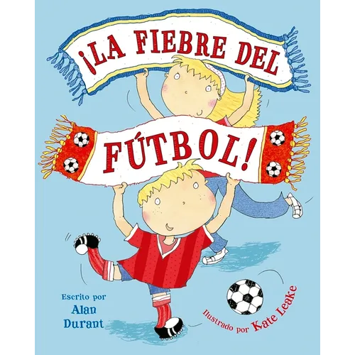 Fiebre del Fútbol, La