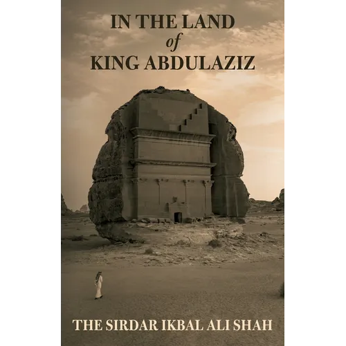 In The Land of King Abdulaziz