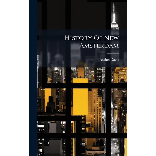 History Of New Amsterdam