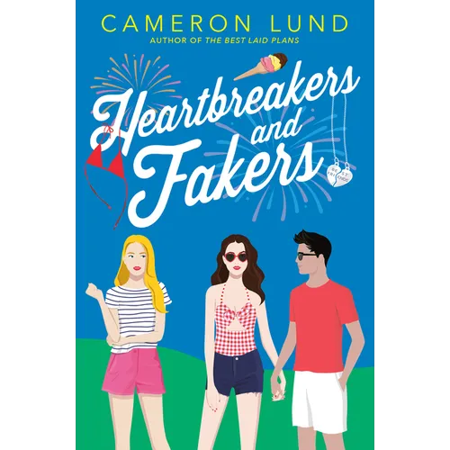 Heartbreakers and Fakers