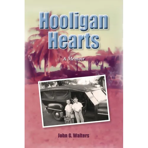 Hooligan Hearts: A Memoir