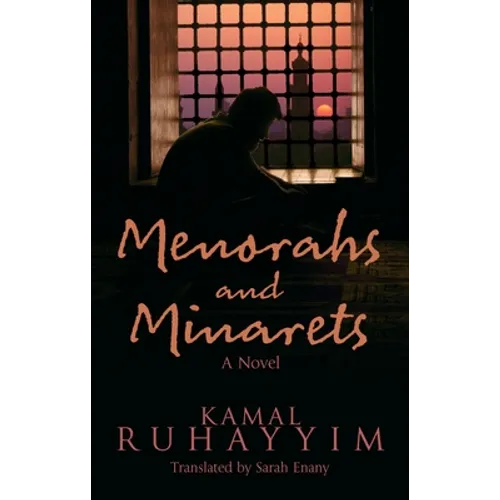 Menorahs and Minarets