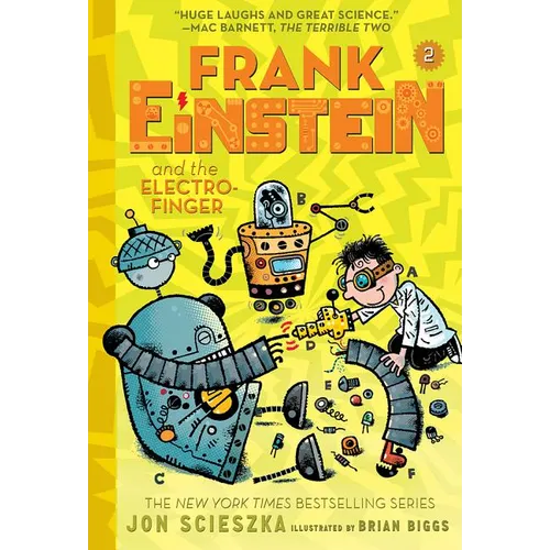Frank Einstein and the Electro-Finger (Frank Einstein #2): Book Two