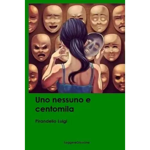 Uno nessuno e centomila