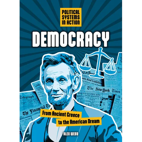 Democracy: From Ancient Greece to the American Dream